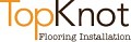 Top Knot Flooring Inc